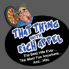 “That Thing” with Rich Appel